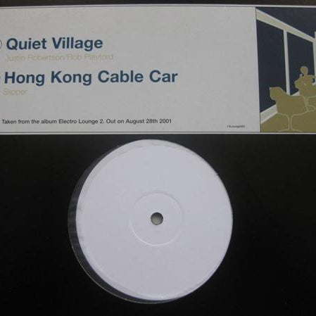 Quiet Village / Hong Kong Cable Car