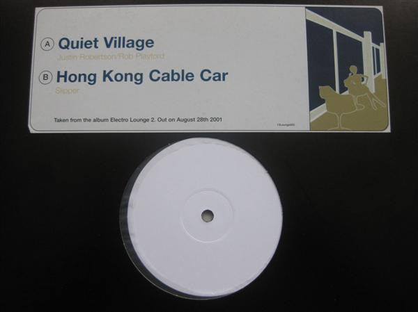 Quiet Village / Hong Kong Cable Car
