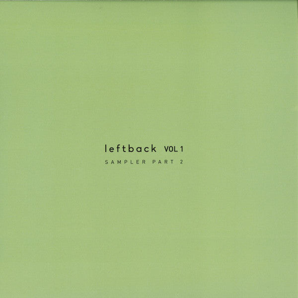 Leftback Vol 1 Sampler Part 2